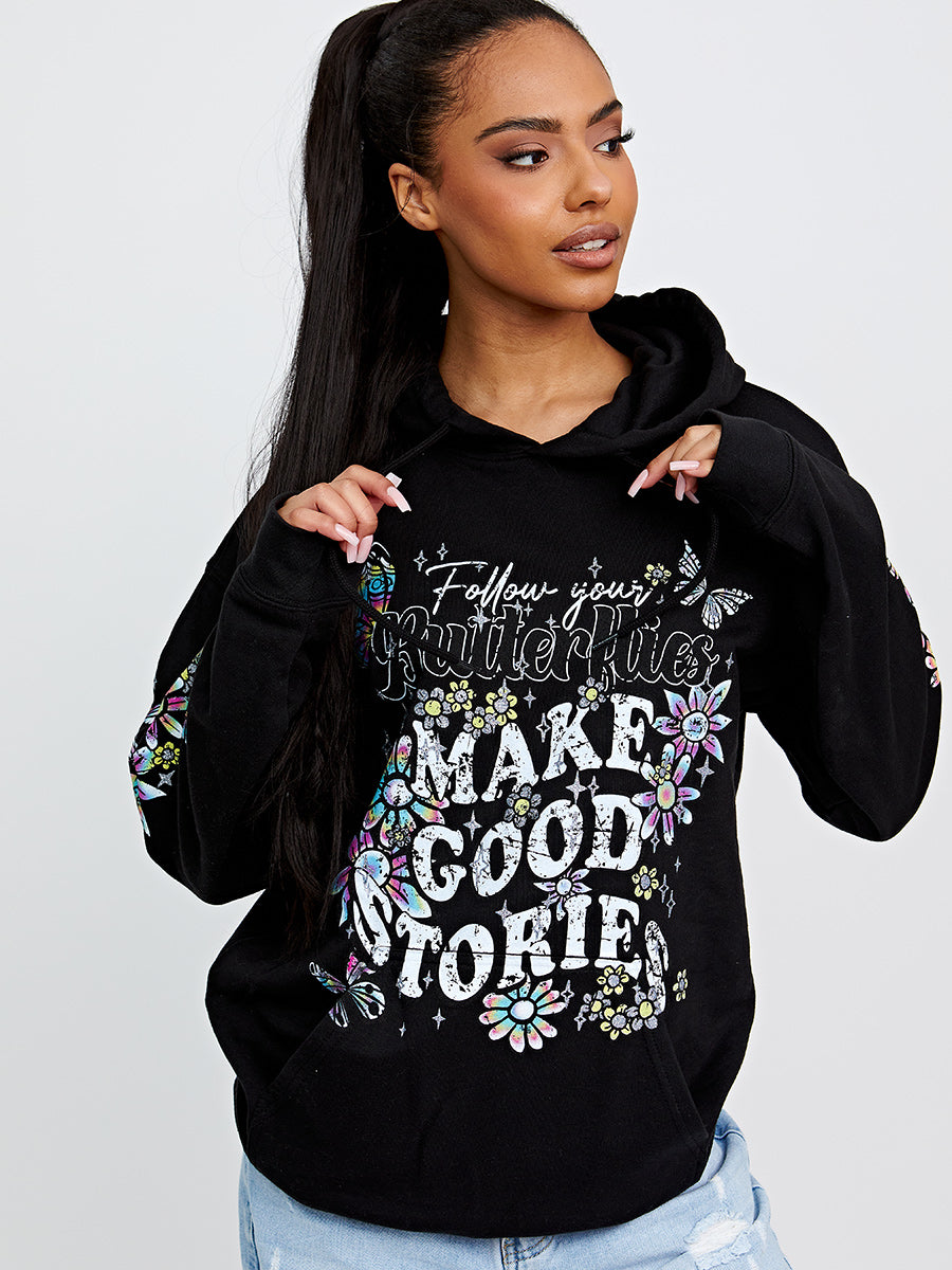 Make Good Stories Graphic Print Hoodie