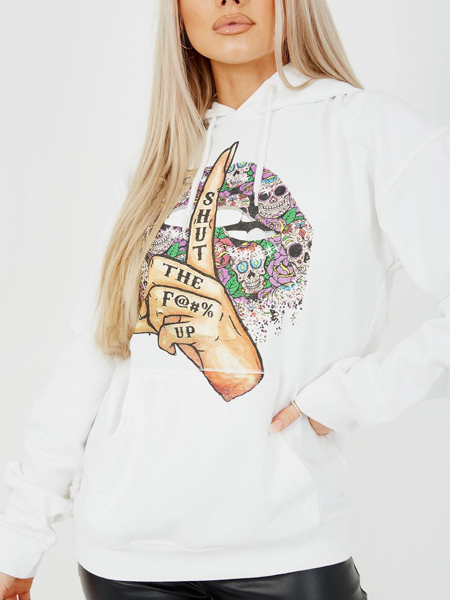 Shut Up Graphic Fleeced Hoodie