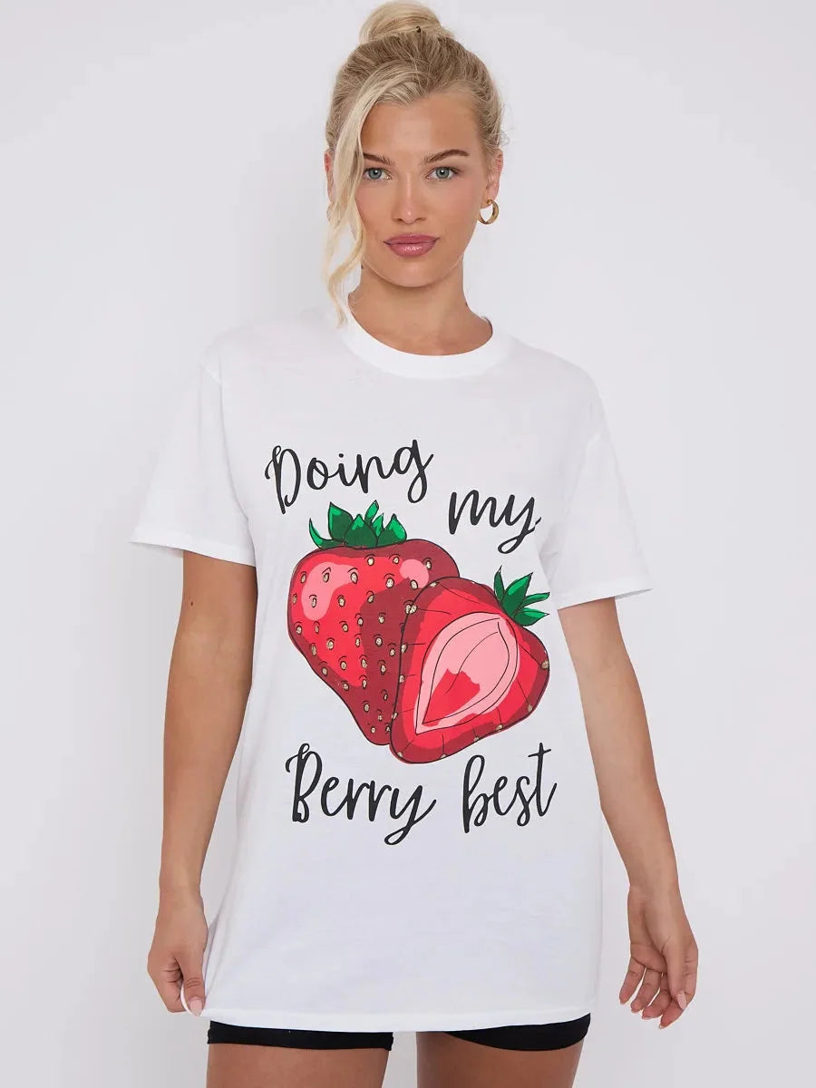 Doing My Berry Best Graphic Printed T-Shirt