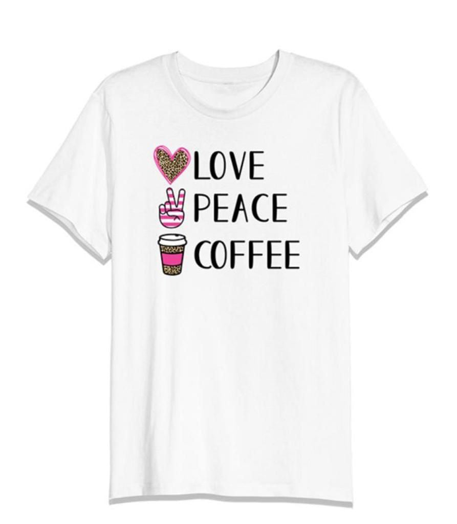 Love Peace Coffee Graphic Printed T-Shirt